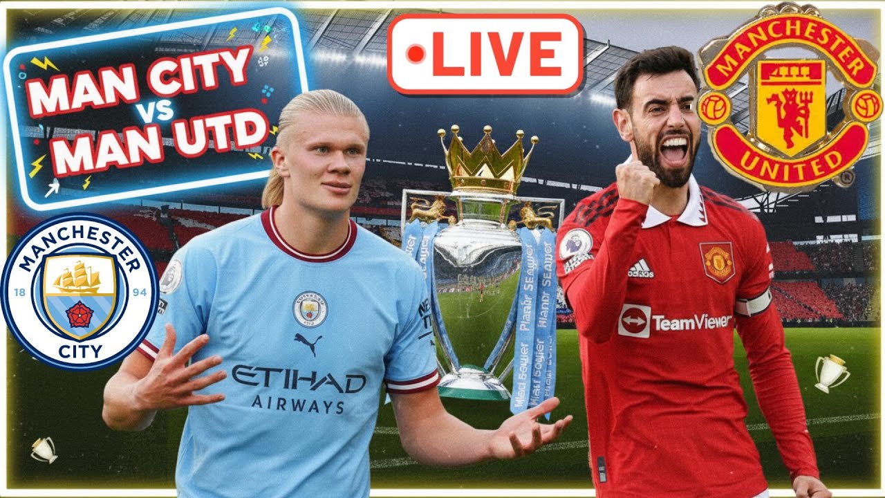man utd vs man city